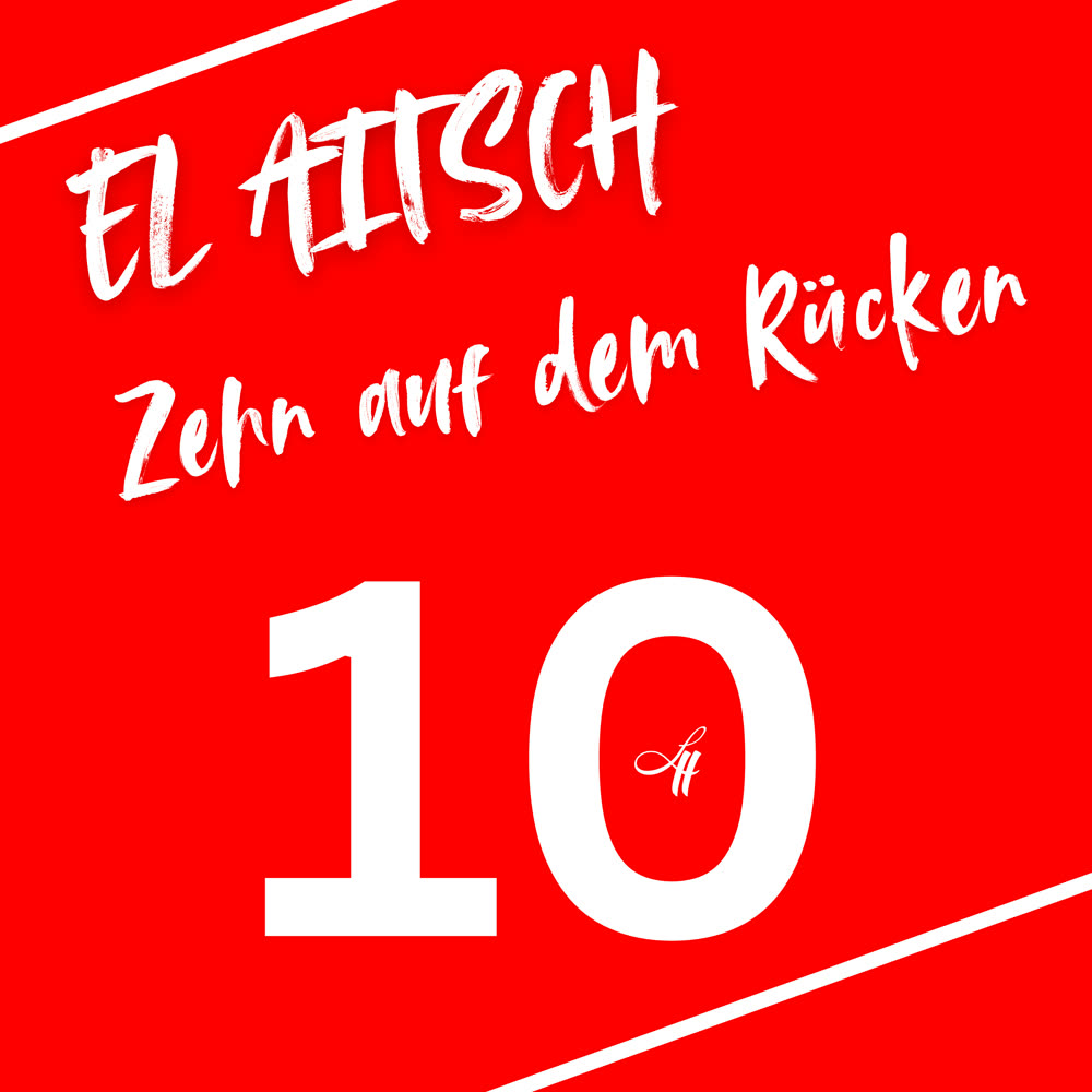 EL AITSCH — Zehn auf dem Rücken, Single-Cover